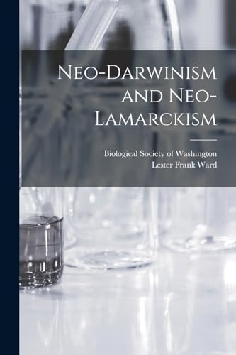 Stock image for Neo-Darwinism and Neo-Lamarckism for sale by PBShop.store US