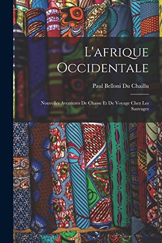 Stock image for L'afrique Occidentale for sale by PBShop.store US