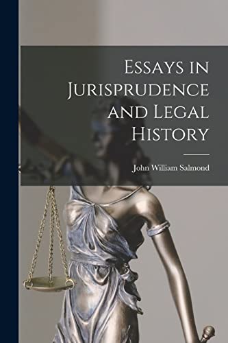 Imagen de archivo de Essays in Jurisprudence and Legal History a la venta por THE SAINT BOOKSTORE