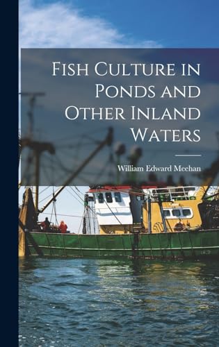 Stock image for Fish Culture in Ponds and Other Inland Waters for sale by THE SAINT BOOKSTORE