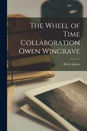 9781016251112: The Wheel of Time Collaboration Owen Wingrave