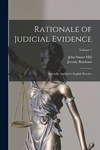 9781016271516: Rationale of Judicial Evidence: Specially Applied to English Practice; Volume 1