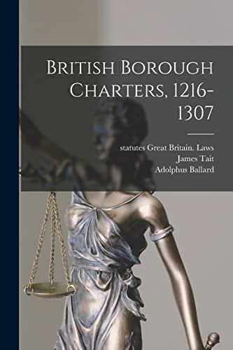 Stock image for British Borough Charters, 1216-1307 for sale by PBShop.store US