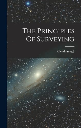 Beispielbild fr The Principles Of Surveying zum Verkauf von THE SAINT BOOKSTORE