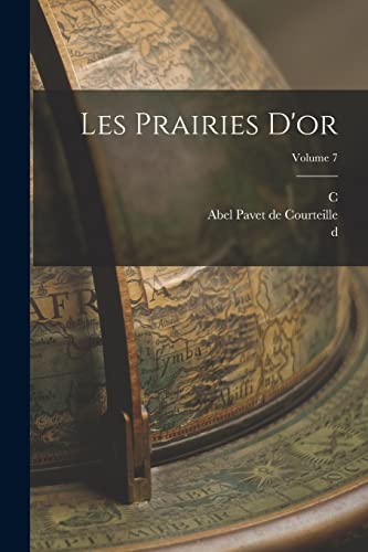 Imagen de archivo de Les prairies d'or; Volume 7 a la venta por Chiron Media