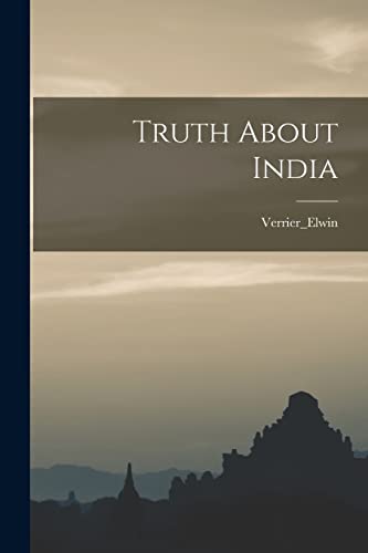 Stock image for Truth About India for sale by PBShop.store US