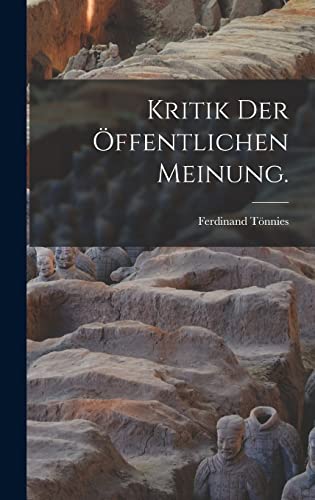 Stock image for Kritik der ffentlichen Meinung. -Language: german for sale by GreatBookPrices