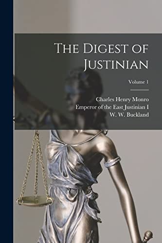 Stock image for The Digest of Justinian; Volume 1 for sale by PBShop.store US