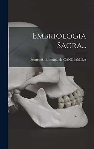 Imagen de archivo de Embriologia Sacra. a la venta por THE SAINT BOOKSTORE