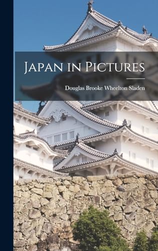 Imagen de archivo de Japan in Pictures a la venta por GreatBookPrices