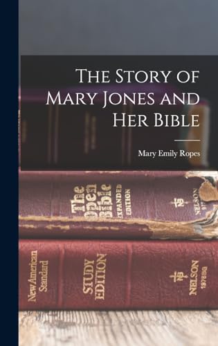 Stock image for The Story of Mary Jones and Her Bible for sale by THE SAINT BOOKSTORE