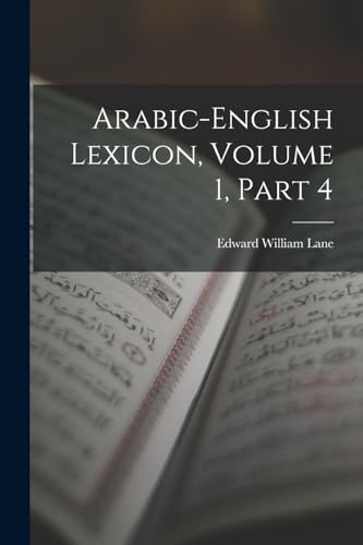Stock image for Arabic-English Lexicon, Volume 1, part 4 for sale by PBShop.store US