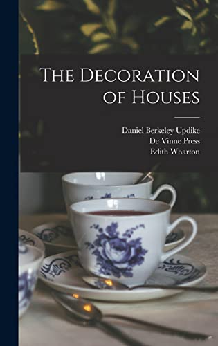 9781016356527: The Decoration of Houses