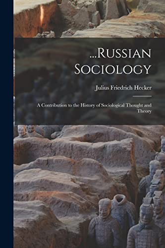 Stock image for Russian Sociology; a Contribution to the History of Sociological Thought and Theory for sale by PBShop.store US