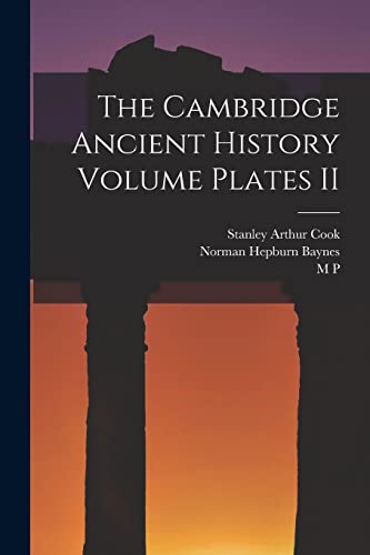 Imagen de archivo de The Cambridge Ancient History Volume Plates II a la venta por PBShop.store US