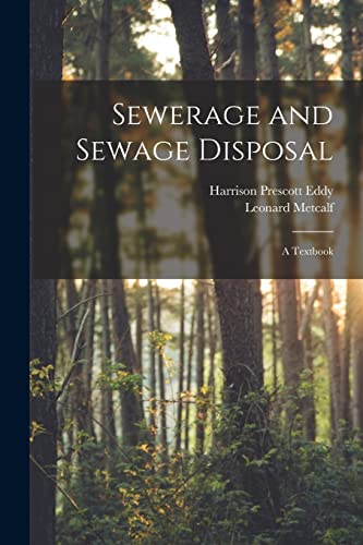 Stock image for Sewerage and Sewage Disposal; a Textbook for sale by PBShop.store US