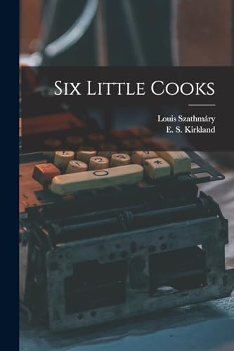 Stock image for Six Little Cooks for sale by THE SAINT BOOKSTORE