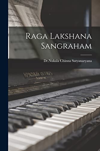 Stock image for Raga Lakshana Sangraham for sale by THE SAINT BOOKSTORE