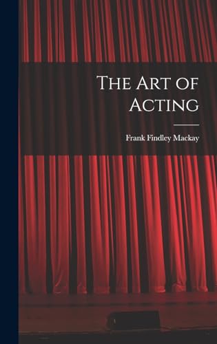 Stock image for The Art of Acting for sale by THE SAINT BOOKSTORE