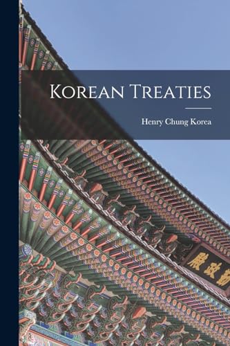 Imagen de archivo de Korean Treaties a la venta por THE SAINT BOOKSTORE