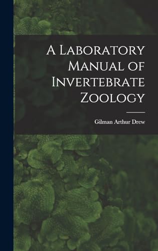 Stock image for A Laboratory Manual of Invertebrate Zoology for sale by THE SAINT BOOKSTORE