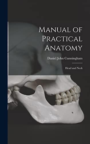 Beispielbild fr Manual of Practical Anatomy: Head and Neck zum Verkauf von Ria Christie Collections