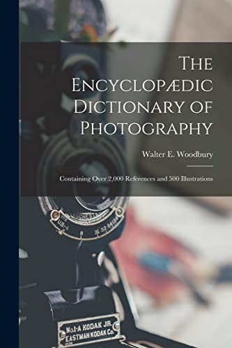 Imagen de archivo de The Encyclop?dic Dictionary of Photography a la venta por PBShop.store US