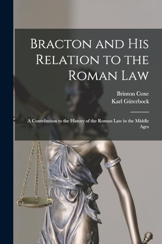 Stock image for Bracton and His Relation to the Roman Law for sale by PBShop.store US