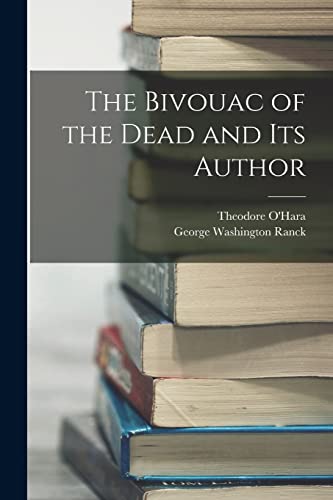 Stock image for The Bivouac of the Dead and Its Author for sale by THE SAINT BOOKSTORE