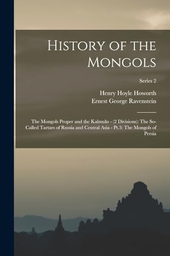 Stock image for History of the Mongols for sale by PBShop.store US