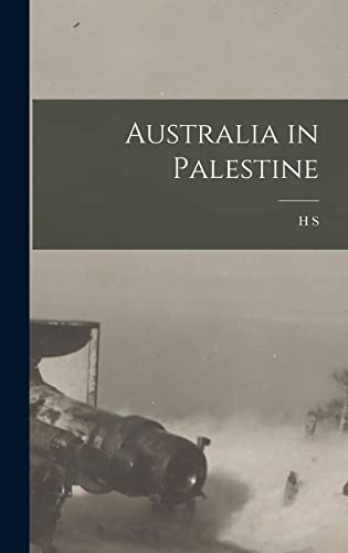 Imagen de archivo de Australia in Palestine a la venta por THE SAINT BOOKSTORE