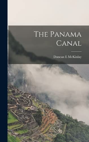 Imagen de archivo de The Panama Canal a la venta por THE SAINT BOOKSTORE