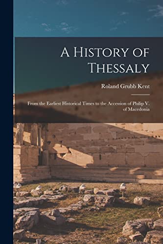 Stock image for A History of Thessaly for sale by PBShop.store US