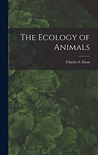 Imagen de archivo de The Ecology of Animals a la venta por THE SAINT BOOKSTORE