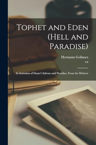 Imagen de archivo de Tophet and Eden (Hell and Paradise) a la venta por PBShop.store US