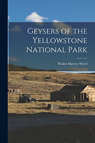 Beispielbild fr Geysers of the Yellowstone National Park zum Verkauf von PBShop.store US