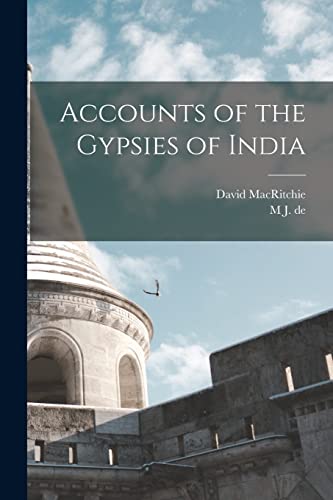 Imagen de archivo de Accounts of the Gypsies of India a la venta por PBShop.store US