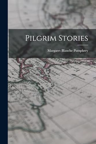 Stock image for Pilgrim Stories for sale by PBShop.store US