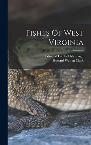 Stock image for Fishes Of West Virginia for sale by THE SAINT BOOKSTORE