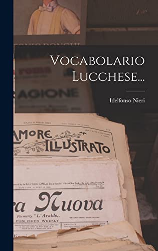 Imagen de archivo de Vocabolario Lucchese. -Language: italian a la venta por GreatBookPrices