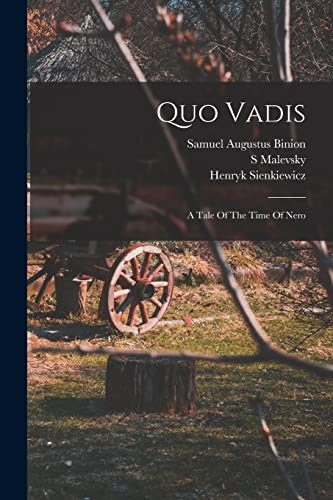 Stock image for Quo Vadis: A Tale Of The Time Of Nero for sale by Chiron Media