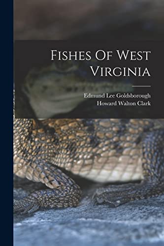 Stock image for Fishes Of West Virginia for sale by GreatBookPrices