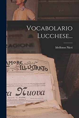 Imagen de archivo de Vocabolario Lucchese. a la venta por PBShop.store US