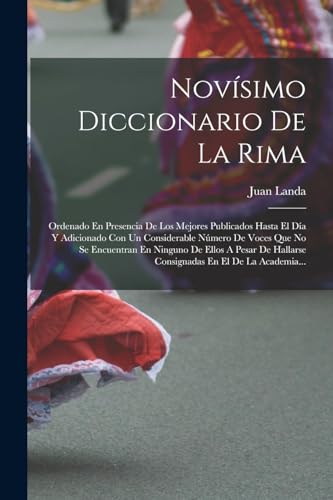 Beispielbild fr Nov?simo Diccionario De La Rima zum Verkauf von PBShop.store US