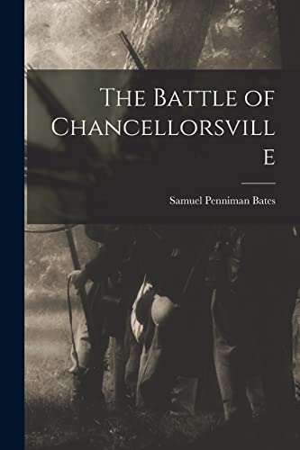 Stock image for The Battle of Chancellorsville for sale by PBShop.store US
