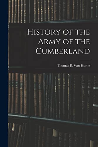 Stock image for History of the Army of the Cumberland for sale by PBShop.store US