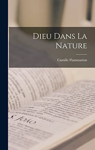 Imagen de archivo de Dieu Dans La Nature a la venta por THE SAINT BOOKSTORE