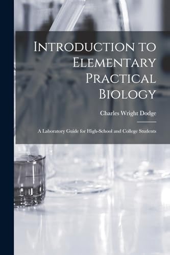 Stock image for Introduction to Elementary Practical Biology for sale by PBShop.store US