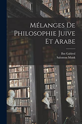 Imagen de archivo de M?langes De Philosophie Juive Et Arabe a la venta por PBShop.store US