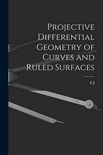 Stock image for Projective differential geometry of curves and ruled surfaces for sale by PBShop.store US